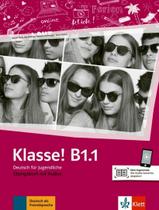 Livro - Klasse! B1.1 - Ubungsbuch Mit Audios - KLETT & MACMILLAN BR Livro - Klasse! B1.1 - Ubungsbuch Mit Audios - KLETT & MACMILLAN BR