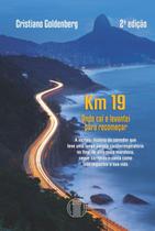 Livro - Km 19 - onde caí e levantei para recomeçar