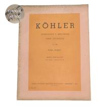Livro kohler exercicios e melodias para crianças op.218 rev arthut kauffman para piano (estoque antigo)