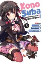 Livro - Konosuba: Abençoado Mundo Maravilhoso! Vol. 5