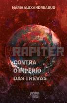 Livro - Krápiter contra o império das trevas