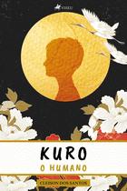 Livro - Kuro, o Humano - Viseu