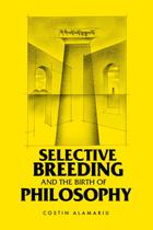 Livro KVISTER Selective Breeding and the Birth of Philosophy Livro KVISTER Selective Breeding and the Birth of Philosophy