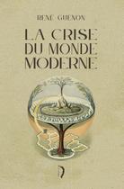 Livro - La Crise Du Monde Moderne