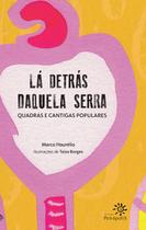 Livro - Lá detrás daquela serra Livro - Lá detrás daquela serra