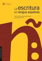 Livro - La escritura en lengua española Livro - La escritura en lengua española