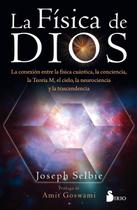 Livro La física de dios: La conexion entre la física quántica