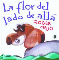 Livro - La flor del lado de Allá Livro - La flor del lado de Allá