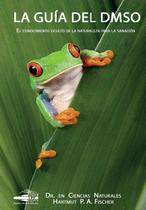 Livro La Guía del DMSO: El conocimiento oculto de la naturaleza