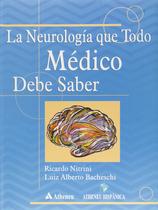 Livro - La neurología que todo médico debe saber