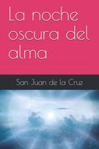 Livro La noche oscura del alma Edição em espanhol Livro La noche oscura del alma Edição em espanhol