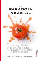 Livro La paradoja vegetal: Los peligros de la comida sana