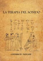 Livro La Terapia del Sonido (edição em espanhol)