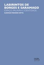 Livro - Labirintos de Borges e Saramago Livro - Labirintos de Borges e Saramago