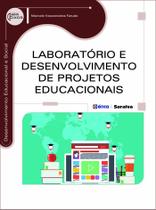 Livro - Laboratório e desenvolvimento de projetos educacionais Livro - Laboratório e desenvolvimento de projetos educacionais