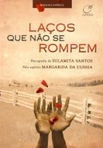 Livro - Laços que não se rompem Livro - Laços que não se rompem