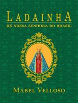 Livro - Ladainhas de Nossa Senhora de Santo Amaro da purificação e do Brasil