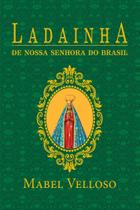 Livro - Ladainhas de Nossa Senhora de Santo Amaro da purificação e do Brasil