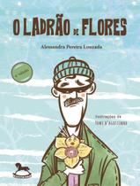 Livro - Ladrao De Flores, O - GIOSTRI EDITORA Livro - Ladrao De Flores, O - GIOSTRI EDITORA