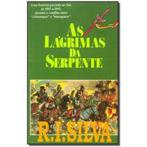 Livro - Lagrimas Da Serpente, As - Renato Ignacio