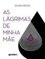 Livro - Lagrimas De Minha Mae, As - Volume 1 Livro - Lagrimas De Minha Mae, As - Volume 1