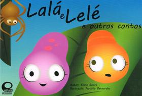 Livro - Lalá e Lelé e outros contos