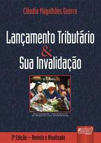 Livro - Lançamento Tributário e sua Invalidação