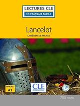 Livro - Lancelot - livre + cd audio niveau 1 - 2eme ed