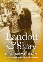 Livro - Landon & Shay (Vol. 1) Livro - Landon & Shay (Vol. 1)