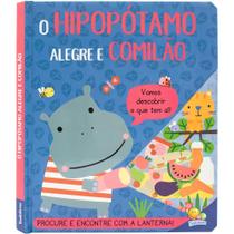 Livro - Lanterna Divertida: O Hipopótamo Alegre e Comilão
