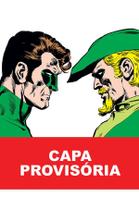 Livro - Lanterna Verde e Arqueiro verde – Edição Absoluta Livro - Lanterna Verde e Arqueiro verde – Edição Absoluta