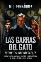 Livro Las garras del gato.: Secretos inconfesables. (Série do inspetor Salazar)