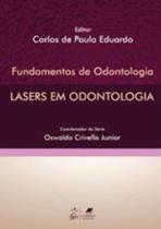 Livro - Lasers em Odontologia - Série Fundamentos de Odontologia