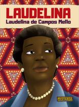 Livro - Laudelina - Laudelina de Campos Mello Livro - Laudelina - Laudelina de Campos Mello