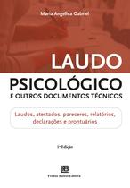 Livro - Laudo Psicológico e Outros Documentos Técnicos Livro - Laudo Psicológico e Outros Documentos Técnicos