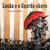 Livro - Lauka e o Guarda-chuva