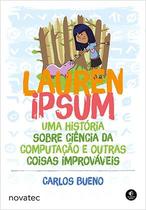 Livro Lauren Ipsum - Uma história sobre ciência da computação e outras coisas improváveis Novatec Editora
