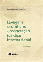 Livro - Lavagem de Dinheiro e Cooperação Jurídica Internacional - 1ª Edição 2013