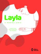 Livro - Layla, a menina síria Livro - Layla, a menina síria