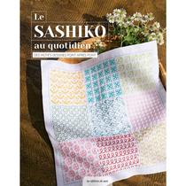 Livro Le Sashiko Au Quotidien (Sashiko Todo Dia) - Ambientes e Costumes