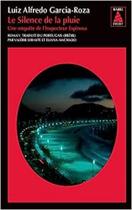 Livro: Le silence de la pluie Idioma: Francês Autor: Luiz Alfredo Garcia-Roza (Novo, Lacrado)