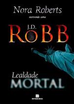 Livro - Lealdade Mortal