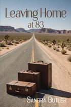 Livro Leaving Home at 83 da Rattling Good Yarns Press Livro Leaving Home at 83 da Rattling Good Yarns Press