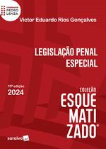 Livro - Legislação Penal Especial - Coleção Esquematizado - 10ª Edição 2024