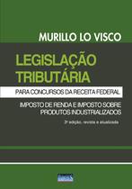 Livro - Legislação Tributária para Concursos da Receita Federal