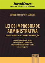 Livro - Lei de Improbidade Administrativa (Um Instrumento de Combate à Corrupção)