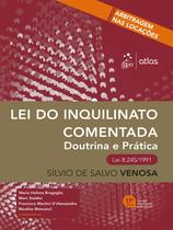 Livro - Lei do Inquilinato Comentada 17ª Edição 2026