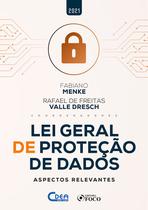 Livro - LEI GERAL DE PROTEÇÃO DE DADOS - ASPECTOS RELEVANTES - 1ª ED - 2021