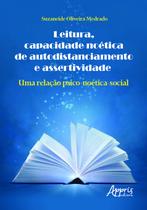 Livro - Leitura, capacidade noética de autodistanciamento e assertividade
