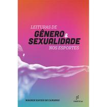 Livro - Leituras de gênero e sexualidade nos esportes Livro - Leituras de gênero e sexualidade nos esportes